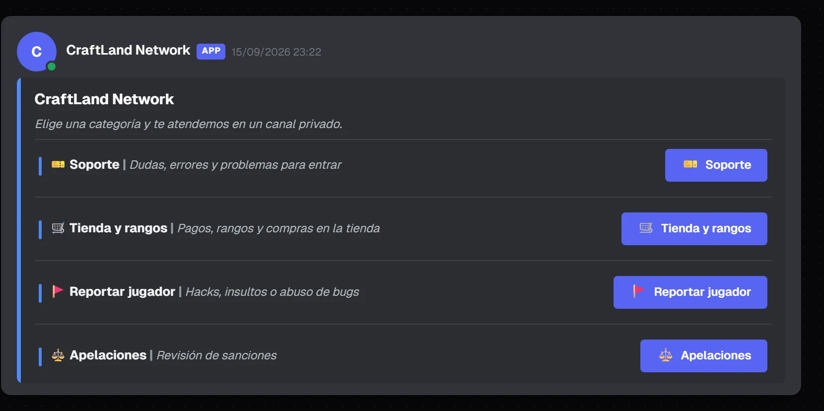 Panel de tickets publicado por el bot en Discord, con una fila y un botón por categoría.